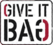 GIVE IT BAG