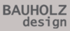 BAUHOLZ design