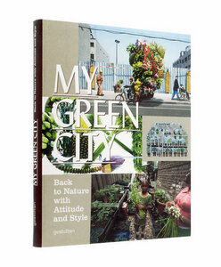 My Green City - Gestalten Verlag