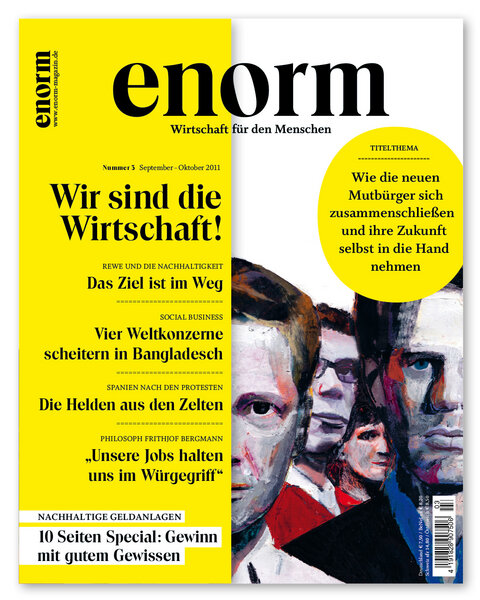 enorm Heft 3/2011 - enorm - Wirtschaft für den Menschen