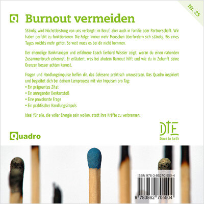 Burnout vermeiden. Neue Freiheit und Lebensenergie finden. Gerhard Wissler - Down to Earth