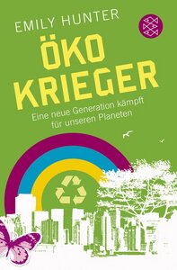 Öko-Krieger - Fischer Verlag