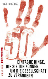 50 einfache Dinge, die Sie tun können, um die Gesellschaft zu verändern - Westend