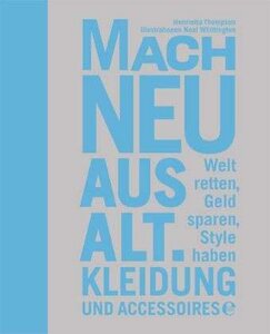 Mach neu aus alt - Verlag Edel